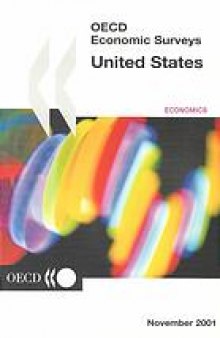 OECD economic surveys : United States : 2000-2001.