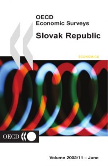 OECD Economic Surveys : Slovak Republic 2002.