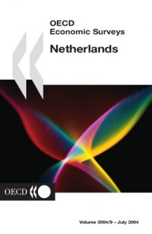 Oecd economic surveys : netherlands.