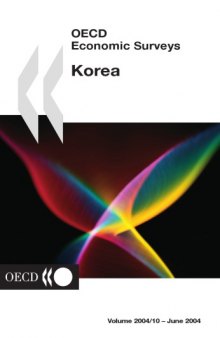 Oecd economic surveys : korea.