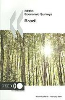 OECD economic survey. Brazil.