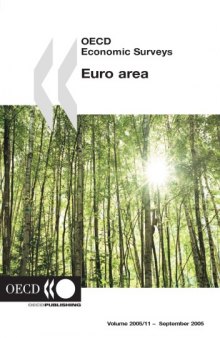 OECD Economic Surveys : Euro Area - Volume 2005 Issue 11.