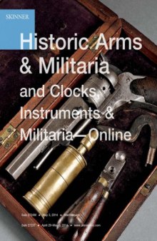 Historic Arms and Militaria