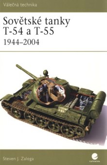 Sovetské Tanky T-54 a T-55, 1944–2004