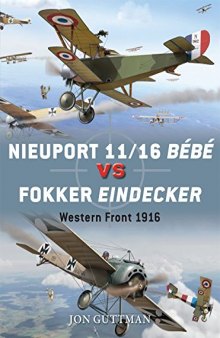Nieuport 1116 Bébé vs Fokker Eindecker : Western Front, 1916