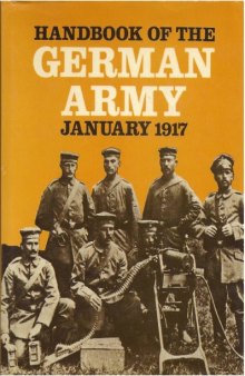 Handbook of the German Army in War: January 1917