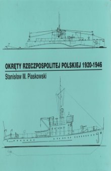 Okręty Rzeczpospolitej Polskiej 1920–1946