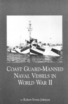 Coast Guard-Manned Naval Vessels in World War II