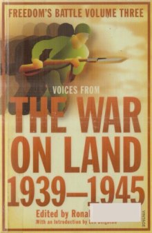 Freedom’s Battle, vol. 03: The War on Land, 1939–1945