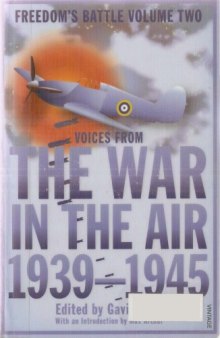 Freedom’s Battle, vol. 02: The War in the Air, 1939–1945