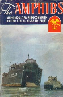 The Amphibs : Amphibious Training Command United States Atlantic Fleet