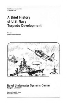 A Brief History of U.S. Navy Torpedo Development