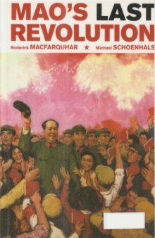Mao’s Last Revolution