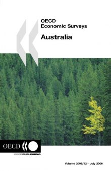 OECD Economic Surveys : Australia - Volume 2006 Issue 12.