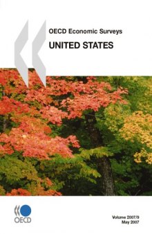 Oecd Economic Surveys : United States - Volume 2007 Issue 9.