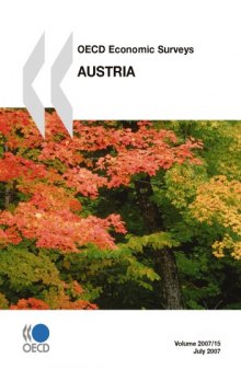 Oecd Economic Surveys : Austria - Volume 2007 Issue 15.