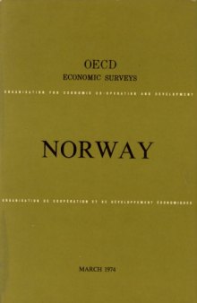 OECD Economic Surveys : Norway 1974.