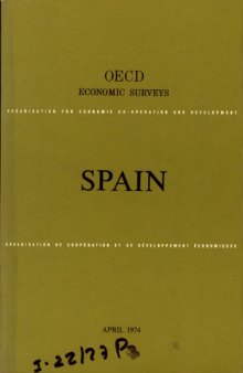 OECD Economic Surveys : Spain 1974.