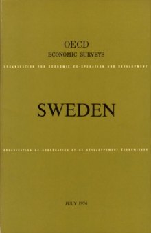 OECD Economic Surveys : Sweden 1974.