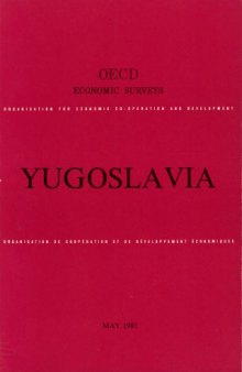 Oecd Economic Surveys : Yugoslavia 1979-1980.