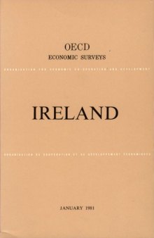 Oecd Economic Surveys : Ireland 1980-1981.