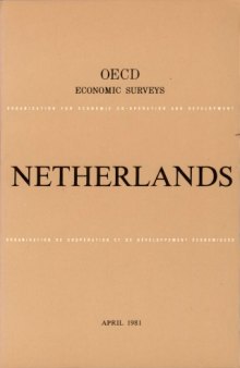 Oecd Economic Surveys : Netherlands 1980-1981.