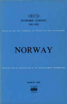 Oecd Economic Surveys : Norway 1981-1982.