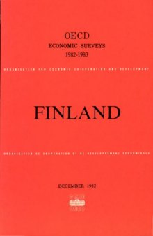 Oecd Economic Surveys : Finland 1982-1983.