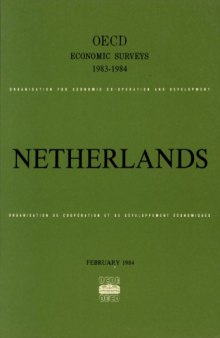 Oecd Economic Surveys : Netherlands 1983-1984.