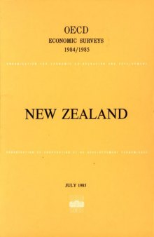 Oecd Economic Surveys : New Zealand 1984-1985.