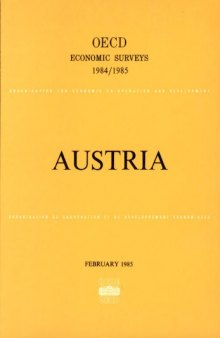 Oecd Economic Surveys : Austria 1984-1985.