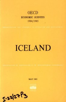 Oecd Economic Surveys : Ireland 1984-1985.