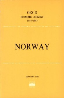 Oecd Economic Surveys : Norway 1984-1985.