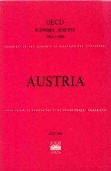 Oecd Economic Surveys : Austria 1985-1986.