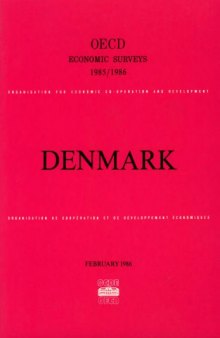 Oecd Economic Surveys : Denmark 1985-1986.