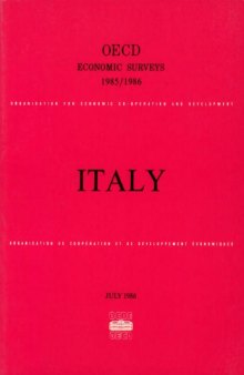 Oecd Economic Surveys 1985/ 6 : Italy.