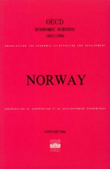 Oecd Economic Surveys : Norway 1985-1986.