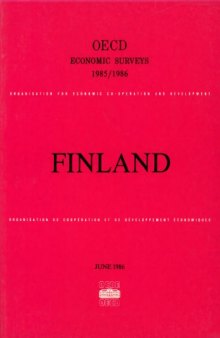 Oecd Economic Surveys : Finland 1985-1986.