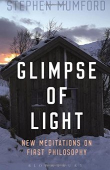 Glimpse of Light: New Meditations on First Philosophy