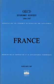 Oecd Economic Surveys : France 1986-1987.