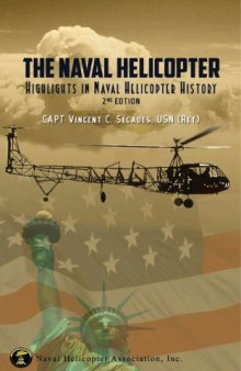 The Naval Helicopter  Highlight in Naval Helicopter History