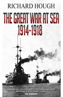 The Great War at Sea  1914 - 1918