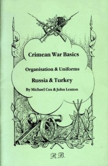 Crimean War Basics  Organisation and Uniforms (Part 2) Russia & Turkey