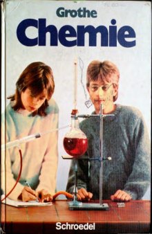 Grothe Chemie - Ein Lern- und Arbeitsbuch