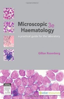 Microscopic Haematology: A Practical Guide for the Laboratory