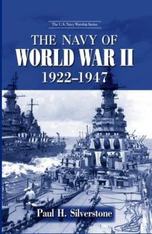 The Navy of World War II 1922-1947