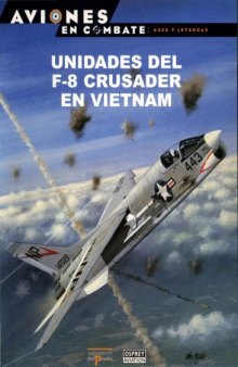Unidades Del F-8 Crusader en Vietnam