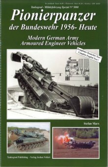 Pionierpanzer der Bundeswehr 1956 bis Heute  Modern German Army Armoured Engineer Vehicles