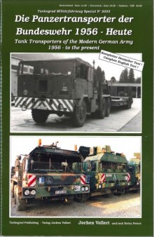 Die Panzertransporter der Bundeswehr 1956 - Heute