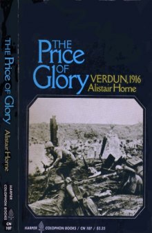 The Price of Glory  Verdun 1916
